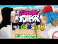 FRIDAY NIGHT FUNKIN NO BRASIL 8 (FINAL)