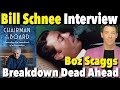 Creating Boz Scaggs' "Breakdown Dead Ahead" - Bill Schnee Interview