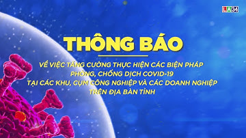 TB Tăng cường phòng chống dịch tai các khu, cụm công nghiệp trên địa bàn tỉnh
