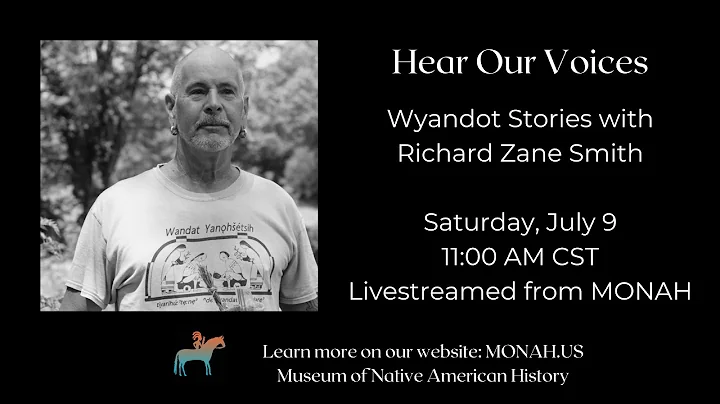 Hear Our Voices: Wyandot Stories with Richard Zane...