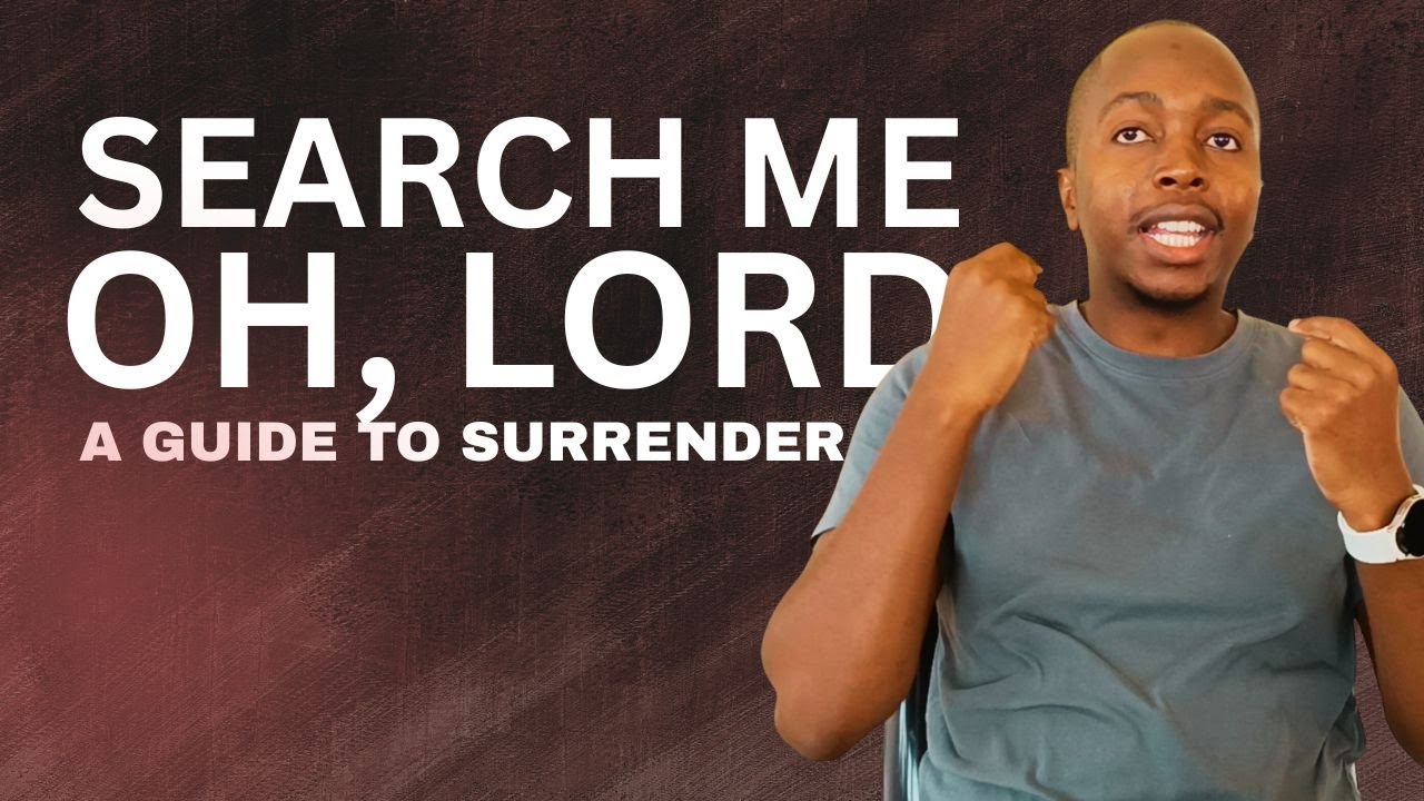 How To Let God Search Your Heart (And Why You Should)