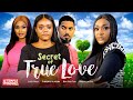 Secret of true love  lizzy gold ben touitou chinenye ulaegbu  2023 exclusive nollywood movie