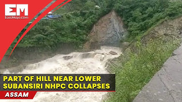 Part of hill near Lower Subansiri Hydroelectric Power Project collapses