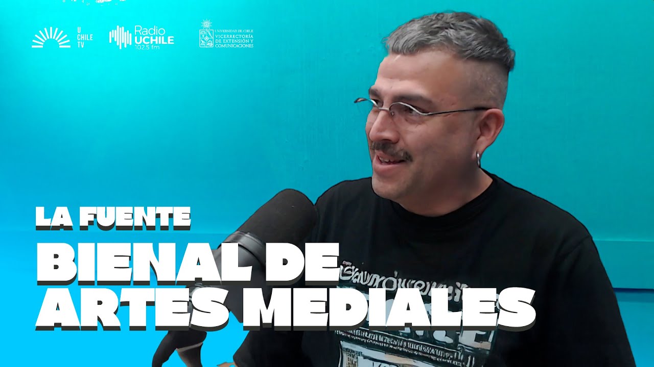 La Fuente - 17 Bienal de Artes Mediales