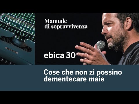 Video Manuale di sopravvivenza - Ebica 30 - youtube