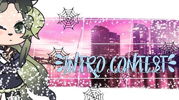 ||📷Intro Contest!🥀{Closed}💕First Video 🎉