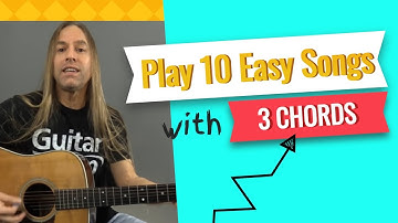 Play 10 Easy Songs with Only 3 Guitar Chords - Beginner Guitar Lessons | Steve Stine