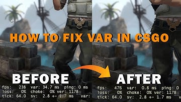 How to reduce var in CS:GO. New way 2020. csgo lag fix