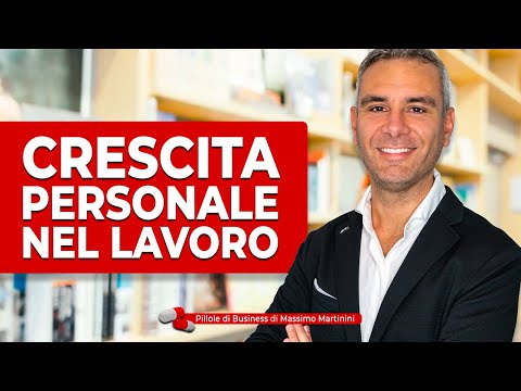 Crescita personale nel lavoro