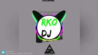 Arizona Zervas - Roxanne (RKO DJ URBAN Edit)