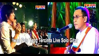 Iwan Fals  Yang Tercinta Live Gitar Solo Pesta Lebaran