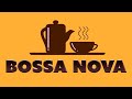 Coffee Bossa Nova - Relaxing Bossa Nova For Study and Work : Chill Out Music