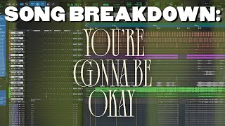 Song Breakdown: You're Gonna Be Okay - Cody Fry