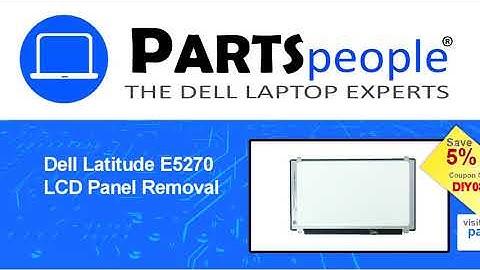 Dell Latitude E5270 (P23T001) LCD Panel How-To Video Tutorial