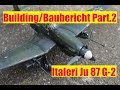 Building/Baubericht Italeri Ju 87 G-2  1:48 Part 2.