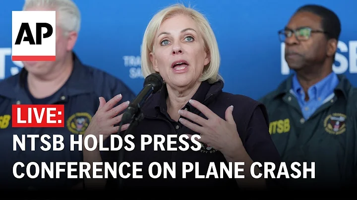 LIVE: NTSB holds press conference on plane crash