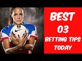 Best 3 Matches Free Predictions for today ( football ...