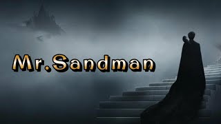 Lord Morpheus - The Sandman | Mr.Sandman