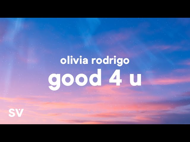 Olivia Rodrigo - good 4 u (Lyrics) class=