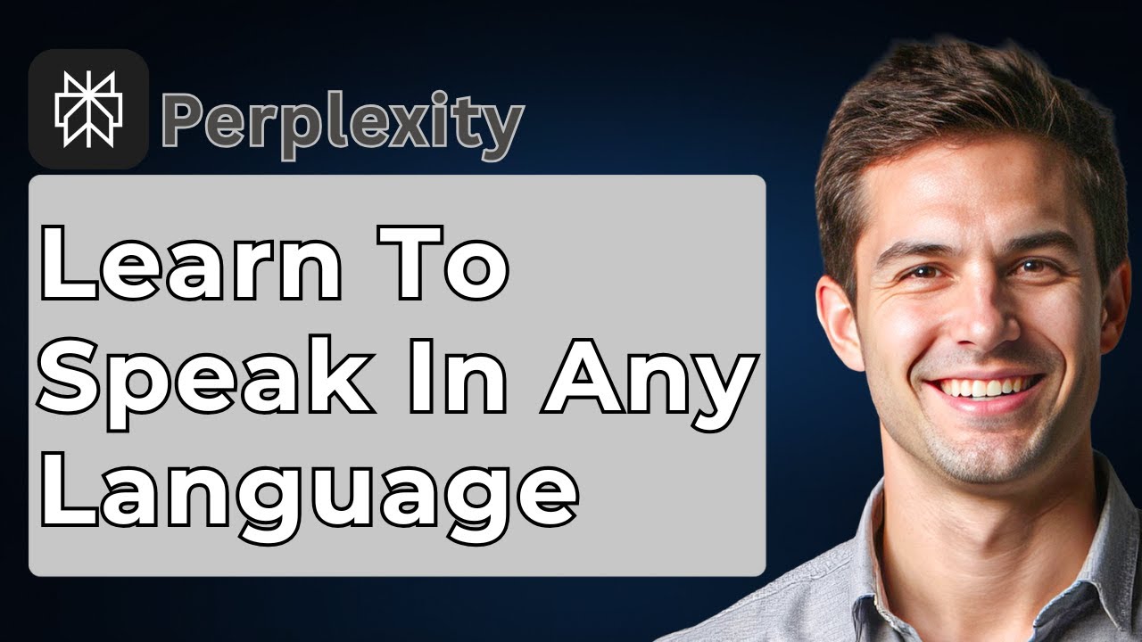 How To Use Perplexity AI To Learn To Speak In ANY Language [2026] - YouTube