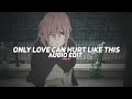 Only Love Can Hurt Like This Paloma Faith Edit Audio Only Love Can Hurt Like This Paloma Faith Edit Audio