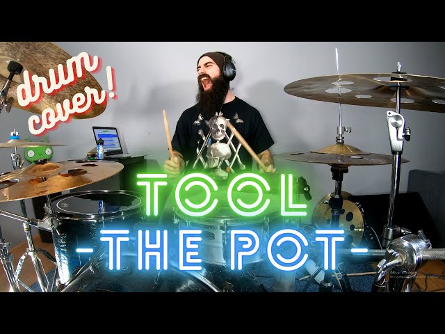 TOOL | THE POT | DRUM COVER. class=