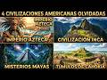 Los 4 Imperios Olvidados de América Grandeza, Misterios y Colapso