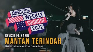 Revisit feat. Karin - Mantan Terindah Cover Live at Alun-alun kota Sumedang