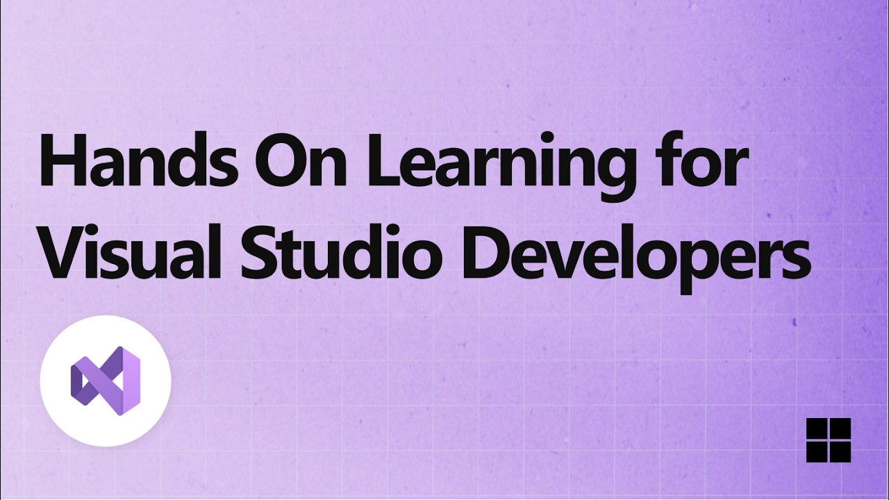 Hands On Learning for Visual Studio Developers - YouTube