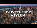Olivetheboy - Asylum (lyrics)