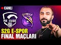 🔴 S2G E-SPOR FİNAL MAÇLARINI İZLİYORUZ!! ŞAMPİYONLUĞA ADIM ADIM! | BARIŞ G