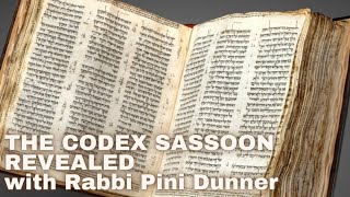 THE CODEX SASSOON REVEALED