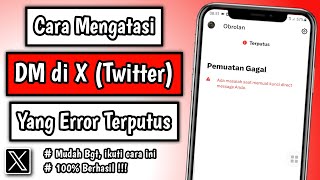 How to Fix DM Errors on X | DM X Twitter Error