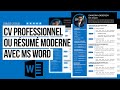 Créer un CV Pro ou un Résumé moderne avec Ms Word