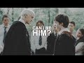 Harry & Draco || Can i Be Him?