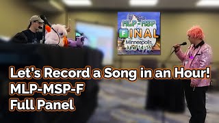 Let's Record a Song in an Hour - MLP-MSP-F (Full Panel)