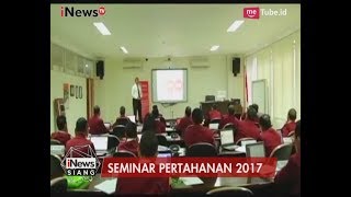 Download lagu Seminar Pertahanan 2017, Ajang Tukar Informasi Pengamat Militer Internasional - iNews Siang 11/07