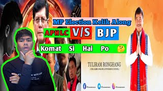 Pening MP Election Kelit Along APHLC Ma BJP Lo Kehai poh |GT Creative Knowledge