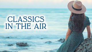 Classics In The Air  [ Composed Byyevgeniy Nikitenko ]