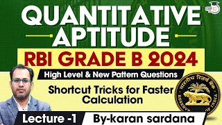 Quantitative Aptitude for Rbi Grade B Exam | Lec 1 - Shortcut Tricks | Rbi Grade B 2024 | StudyIQ