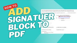 How to Add Signature Block to PDF for Someone Else to Sign (without Acrobat)?