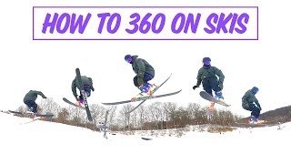 How To 360 On Skis!