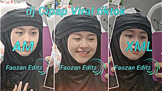 Preset Am Dj Cipap Viral Tiktok