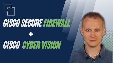 New integration between Cisco Secure Firewall and Cisco Cyber Vision