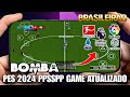 Incrvel super bomba patch 24 pspppsspp best offline brasileiro  europeu atualizado gameplay