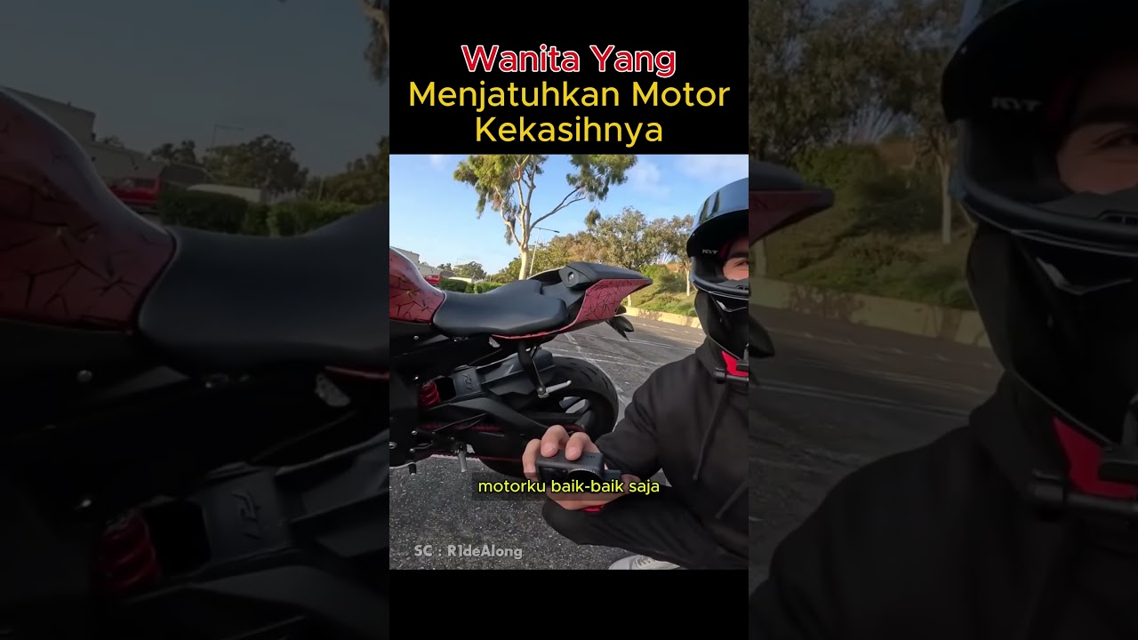 Wanita yang menjatuhkan motor kekasihnya