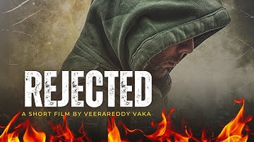 REJECTED - A Short Film 4K(With English Subtitles)