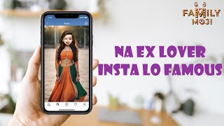 Na Ex Lover Insta lo Famous | Love failures Telugu Short Videos | Familymoji Chakri Videos 2023