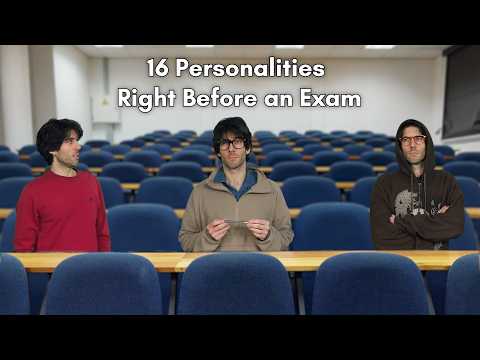 16 Personalities Right Before an Exam thumbnail