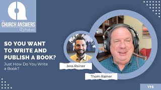 So You Want to Write and Publish a Book? Just How Do You Write a Book?